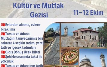 Adana Tarsus Mutfak ve Kültür Gezisi (11-12 Ekim)