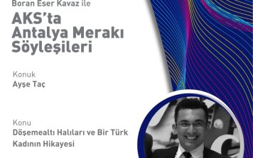 Antalya Merakı Söyleşisi: Sn. Ayşe Taç