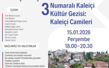 Kaleiçi Camileri Kültür Gezisi (18:0-20:30)