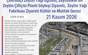 Perge Antik Kenti &Lyrboton Kome Antik Kenti ve Eğitimli Zeytinyağı Saha Gezisi